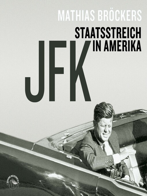 Title details for JFK--Staatsstreich in Amerika by Mathias Bröckers - Wait list